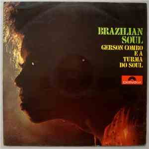 Gerson Combo E A Turma Do Soul - Brazilian Soul