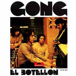 Gong - El Botellón / That's Right