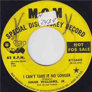 Hank Williams Jr. - I Can't Take It No Longer / You Can Hear A Tear Drop
