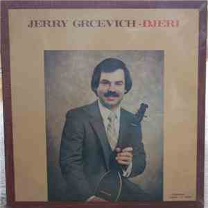 Jerry Grcevich – Djeri - Tamburica