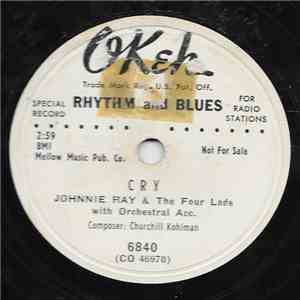 Johnnie Ray And The Four Lads - Cry / The Little White Cloud That Cried