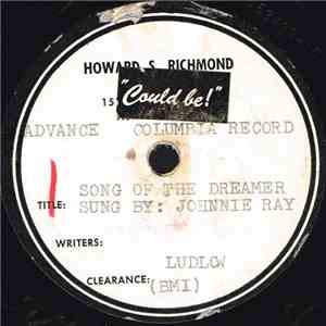 Johnnie Ray - Song Of The Dreamer / I've Got So Many Years (That I Can't Count Them)