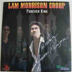 Lam Morrison Group - Forever King