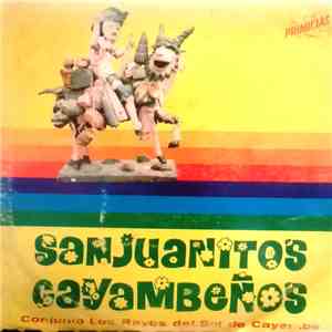 Los Rayos Del Sol De Cayambe - Sanjuanitos Cayambeños