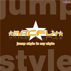 MacFly - Jump Style Is My Style