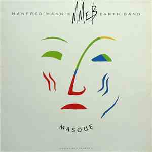 Manfred Mann's Earth Band - Masque (Songs And Planets)