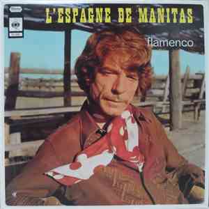 Manitas De Plata - L'Espagne De Manitas