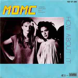 MDMC - How About It