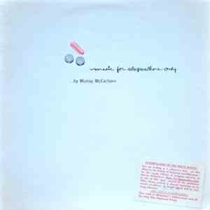 Murray McEachern - Music For Sleepwalkers Only