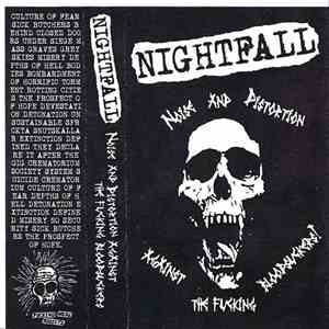 Nightfall  - Noise And Distortion Against The Fucking Bloodsuckers!