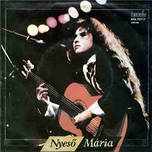 Nyeső Mária - Ha Rám Vagy Kíváncsi / Pici Párom