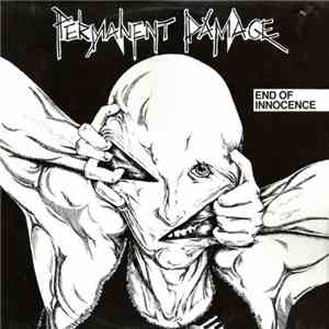 Permanent Damage - End Of Innocence