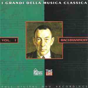 Rachmaninoff - Vol. I