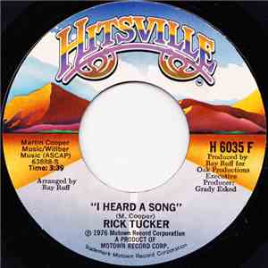 Rick Tucker - I Heard A Song / Plans That We Made