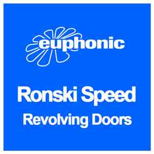 Ronski Speed - Revolving Doors