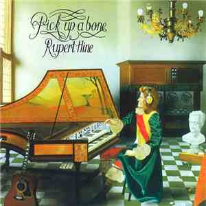 Rupert Hine - Pick Up A Bone