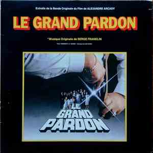 Serge Franklin - Le Grand Pardon