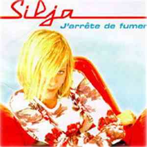 Silja - J'arrête De Fumer