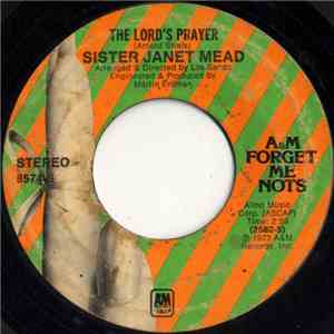 Sister Janet Mead - The Lord's Prayer / Take My Hand