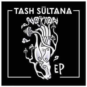 Tash Sultana - Notion EP