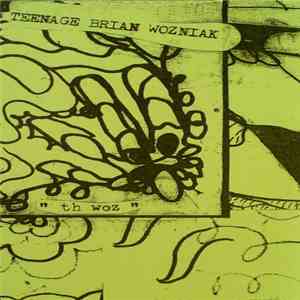 Teenage Brian Wozniak - Th Woz