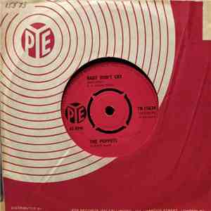The Puppets  - Baby Don't Cry / Shake With Me
