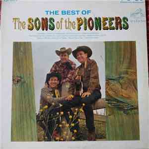 The Sons Of The Pioneers - The Best Of The Sons Of The Pioneers