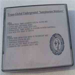 Transglobal Underground - Interplanetary Meltdown