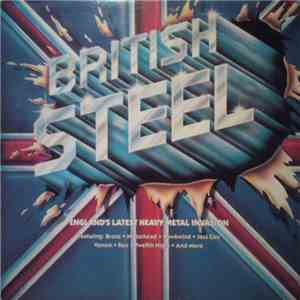 Various - British Steel - England's Latest Heavy Metal Invasion