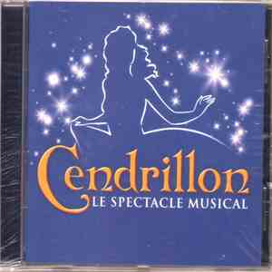 Various - Cendrillon Le Spectacle Musical