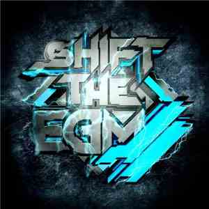 Various - Shift The EDM II