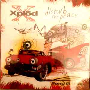 Various - Xplod - Disturb The Peace