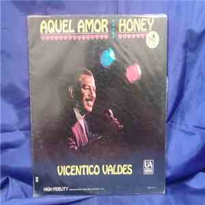 Vicentico Valdés - Aquel Amor Honey