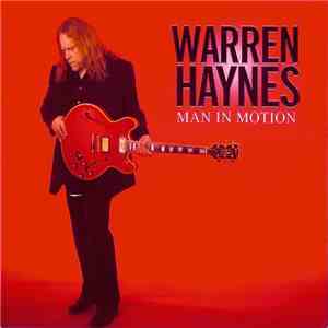 Warren Haynes - Man In Motion