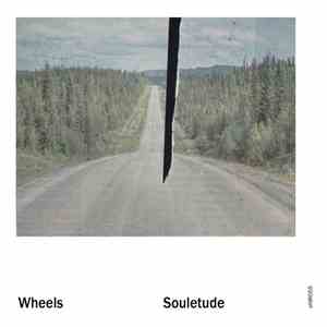Wheels - Souletude