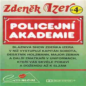 Zdeněk Izer - Policejní Akademie