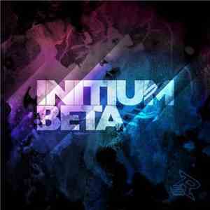 Beta  - Initium