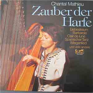 Chantal Mathieu - Zauber Der Harfe