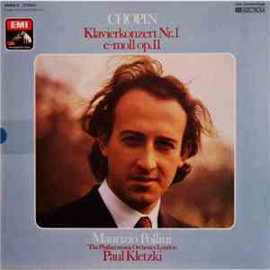 Chopin - Maurizio Pollini, The Philharmonia Orchestra London, Paul Kletzki  ...