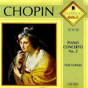 Chopin - Piano Concerto No. 2 / Nocturnes