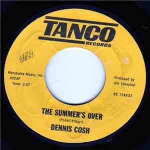 Dennis Cosh - The Summers Over / Lark Day