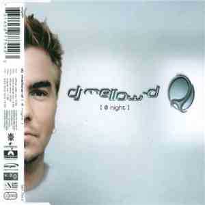 DJ Mellow-D - @ Night