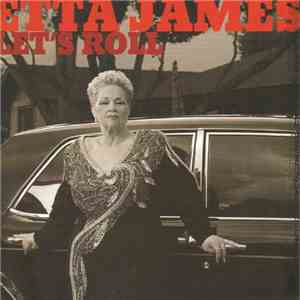 Etta James - Let's Roll