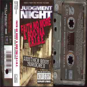 Faith No More & Boo-Yaa T.R.I.B.E. - Another Body Murdered