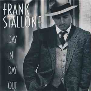 Frank Stallone - Day In Day Out
