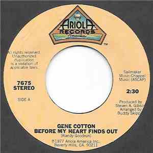 Gene Cotton - Before My Heart Finds Out / Like A Sunday In Salem