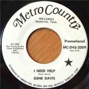 Gene Davis - I Need Help / I Gotta Finish That Dream