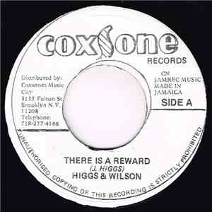 Higgs & Wilson, Clue J. & The Blues Blasters - There's A Reward / Chariot Rock