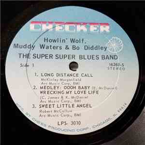 Howlin' Wolf, Muddy Waters & Bo Diddley - The Super Super Blues Band