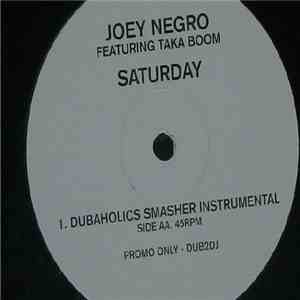 Joey Negro - Saturday (Dubaholics Remixes)